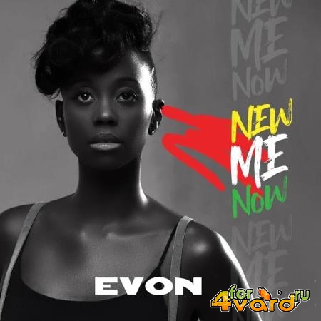 Evon - New Me Now (2019)