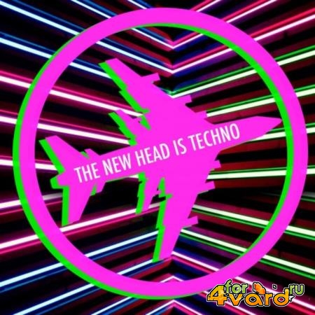 The New Head Is Techno (2019)