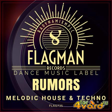 Rumors Melodic House & Techno (2019)