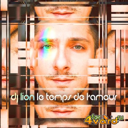 DJ Lion - Le temps de l'amour (2019)