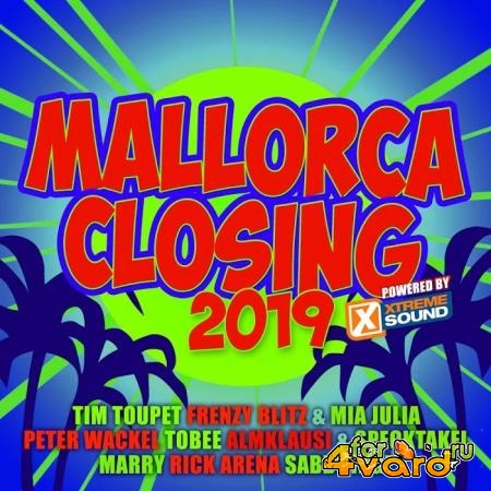 Mallorca Closing 2019 powered by Xtreme Sound (2019)