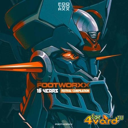 Footworxx 16 Years (Festival Compilation) (2019)