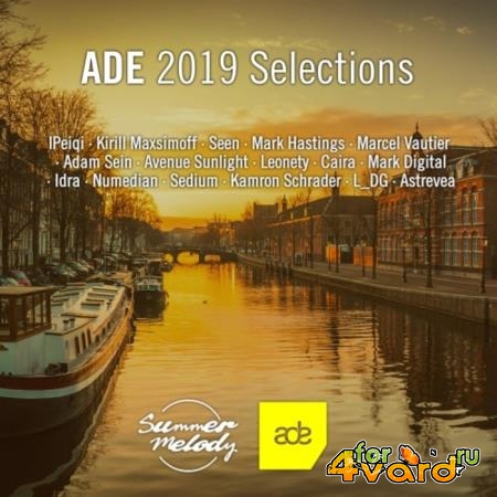 Summer Melody Amsterdam Dance Event 2019 Selections (2019)