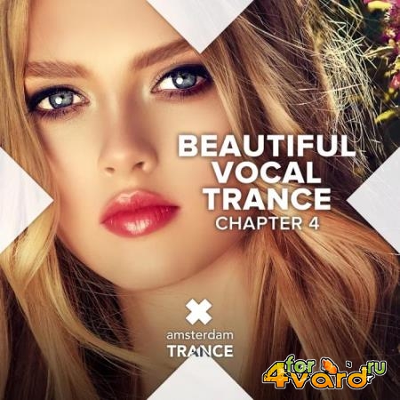 Beautiful Vocal Trance Chapter 4 (2019)