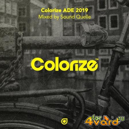 Colorize ADE 2019 (mixed by Sound Quelle) (2019)