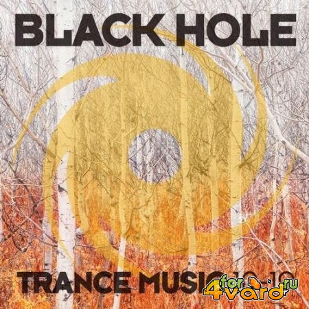 Black Hole Recordings: Black Hole Trance Music 10-19 (2019) FLAC