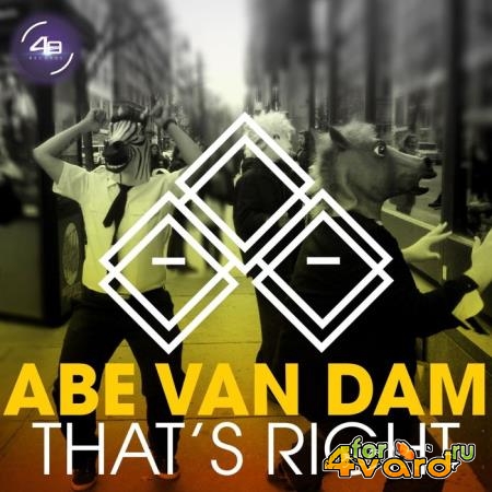 Abe Van Dam - Thats Right (2019)