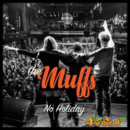The Muffs - No Holiday (2019)