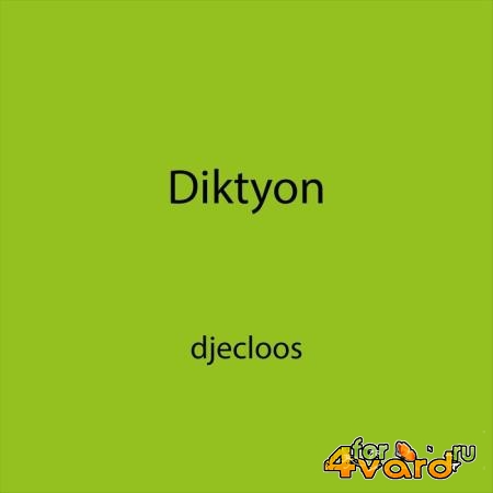 djecloos - Diktyon (2019)