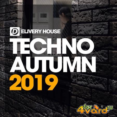Delivery House - Techno Autumn 2019 (2019)