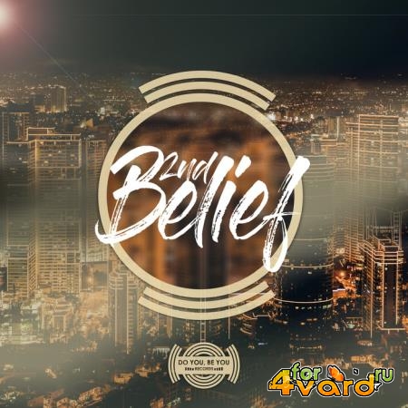 Do You Be You - 2nd Belief (2019)