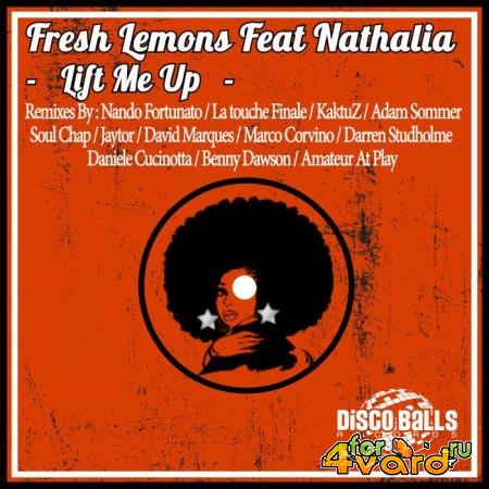 Fresh Lemons Feat Nathalia - Lift Me Up (2019)