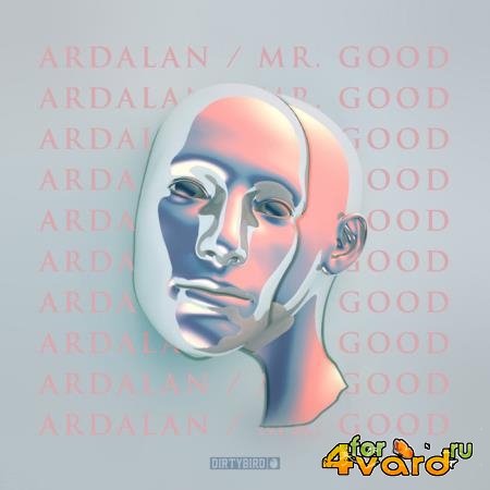 Ardalan - Mr Good (2019)