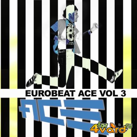 Eurobeat Ace, Vol. 3 (2019)