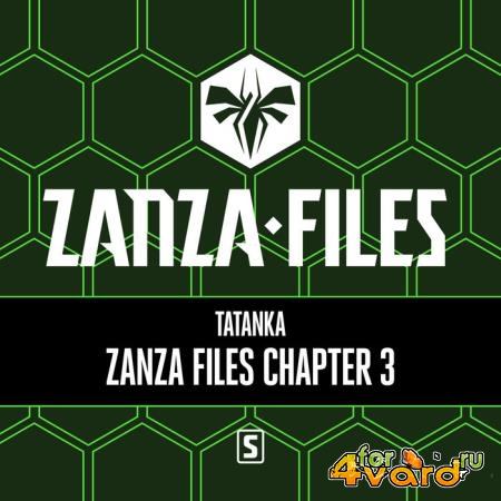 Tatanka - Zanza Files Chapter 3 (2019)