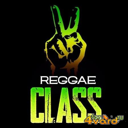 DJ Maze - Reggae Class (2019)