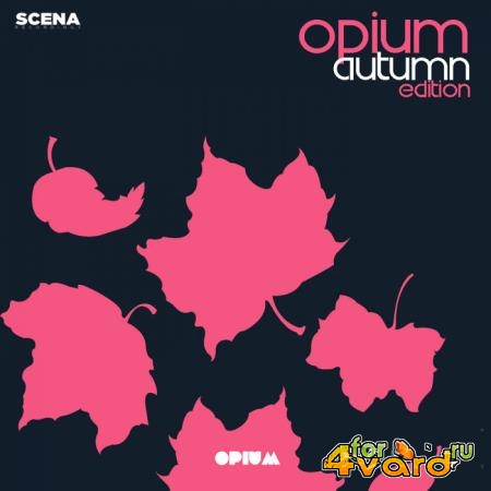 Opium Muzik - Opium Autumn Edition (2019)