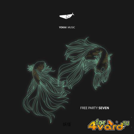 Free Party Seven (2019)