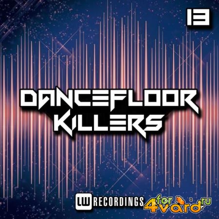 Dancefloor Killers, Vol. 13 (2019)