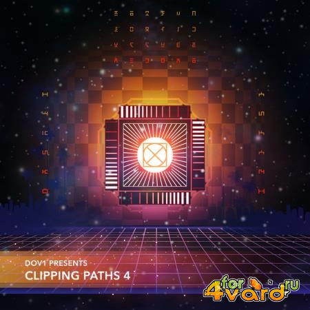 Dov1 Presents Clipping Paths 4 (2019)