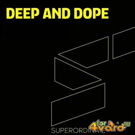 Superordinate Music - Deep and Dope, Vol. 11 (2019)