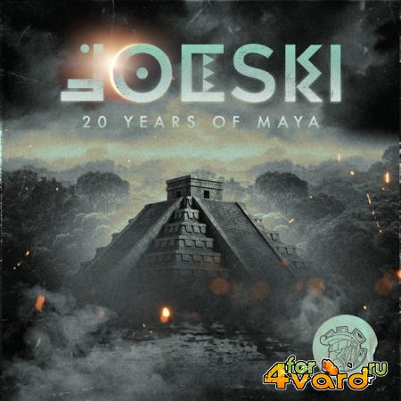Joeski - 20 Years of Maya (2019)