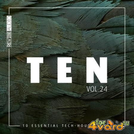 Ten - 10 Essential Tunes, Vol. 24 (2019)