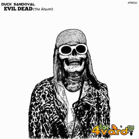 Duck Sandoval - Evil Dead (The Album) (2019)