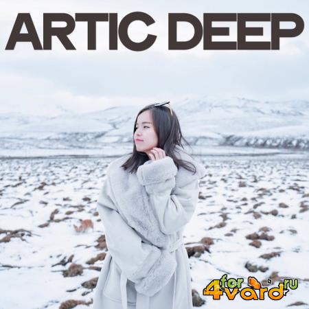 Artic Deep (Best House Music For Winter) (2019)