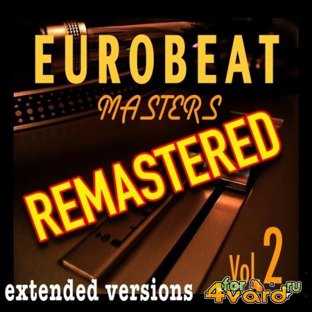 Eurobeat Master - Remastered Vol 2 (2019)