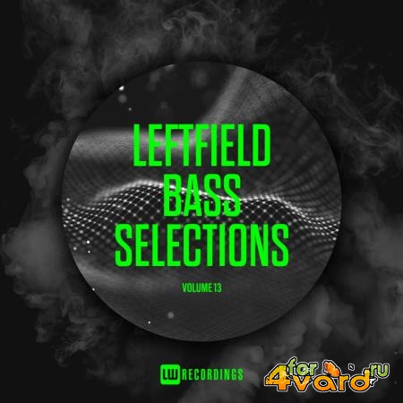 Leftfield Bass Selections, Vol. 13 (2019)