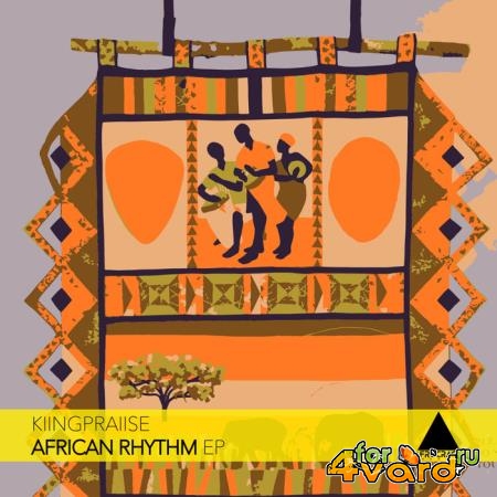 KiingPraiise - African Rhythm (2019)