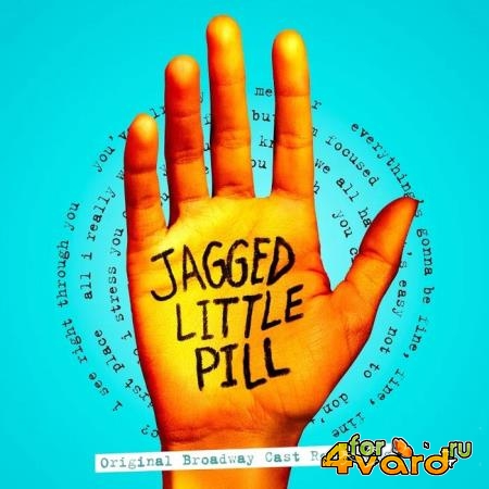 Jagged Little Pill (Original Broadway Cast Recording) (2019)