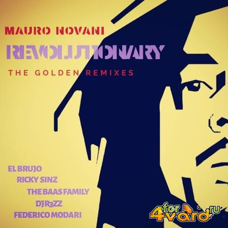 Mauro Novani - Revolutionary (Remixes) (2019)