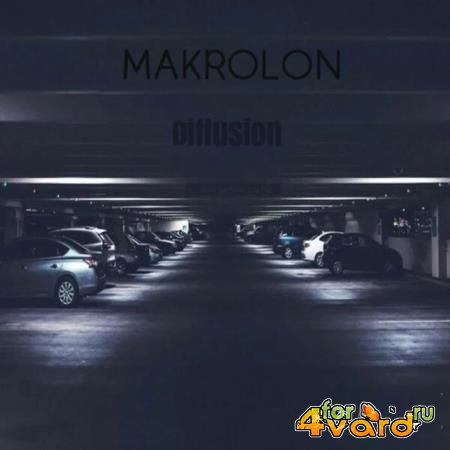 Makrolon - Diffusion (2019)