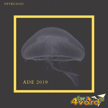 VapourTrail - Tunes of ADE 2019 (2019)
