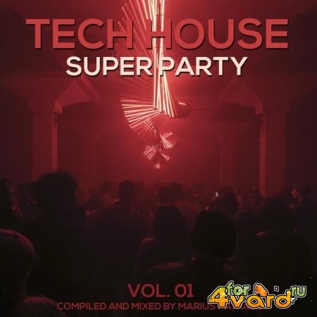 Tech House Super Party, Vol. 01 (2019)