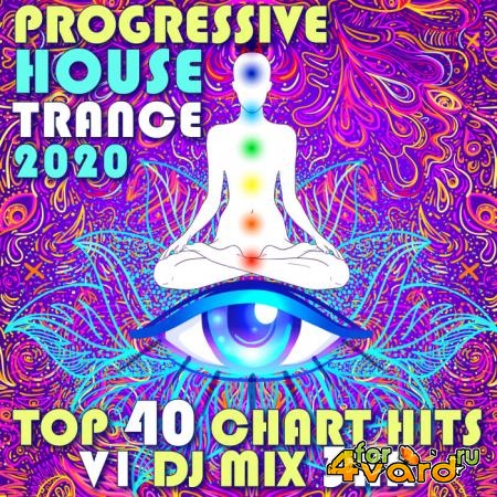 Progressive House Trance 2020 Top 40 Chart Hits, Vol. 1 (2019)
