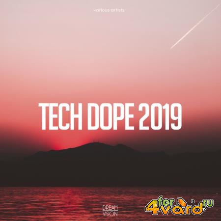 Tech Dope 2019 (2019)