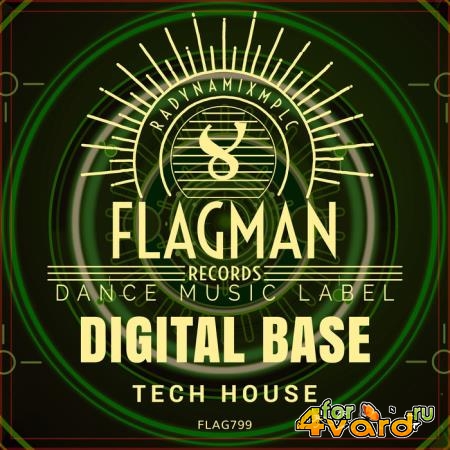 Digital Base Tech House (2019)