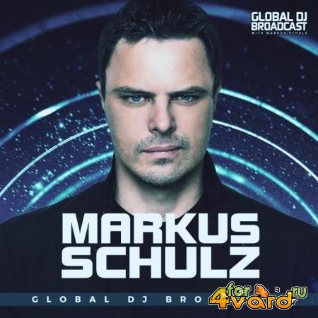 Markus Schulz - Global DJ Broadcast (2019-12-19) Best World Tour of 2019