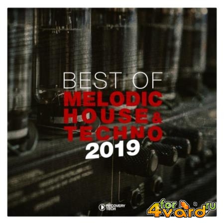 Best Of Melodic House & Techno 2019 (2019)