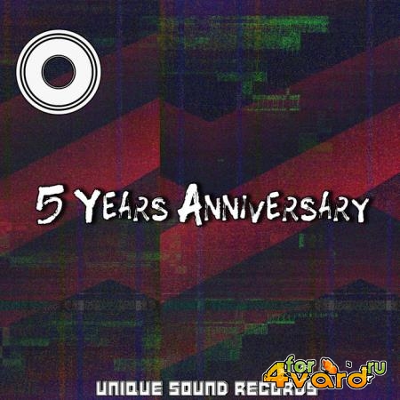 Unique Sound Records: 5 Years Anniversary (2019)