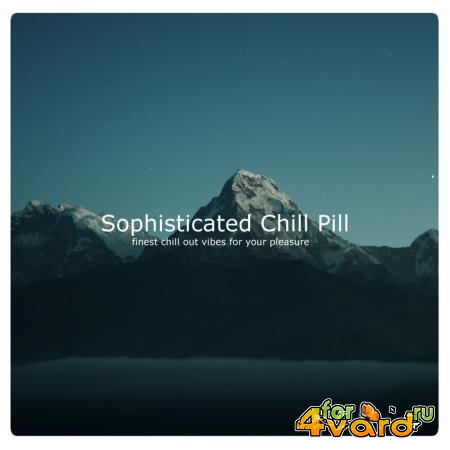 Good Vibes Only - Sophisticated Chill Pill (2020)