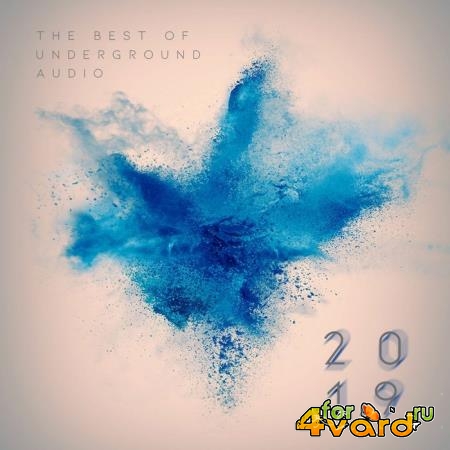 Best of Underground Audio 2019 (2020)