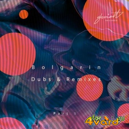 Dubs & Remixes, Part. 1 (2020)