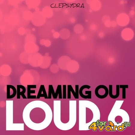 Dreaming Out Loud 6 (2020)