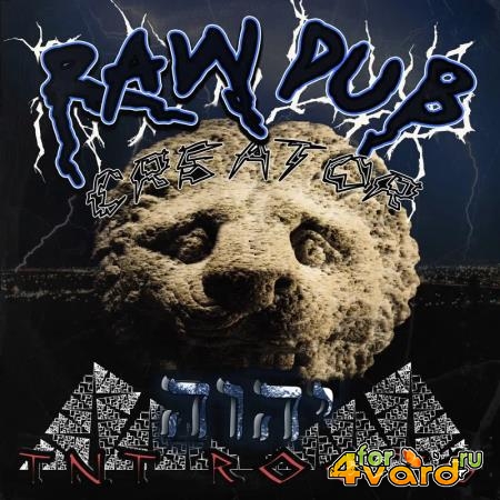 TNT Roots - Raw Dub Creator (2020)