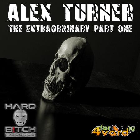 Alex Turner - The Extraordinary, Part. 1 (2020)