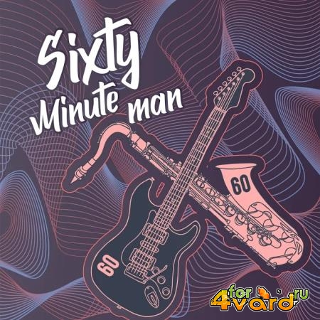 Sixty Minute Man (R&B) (2020)